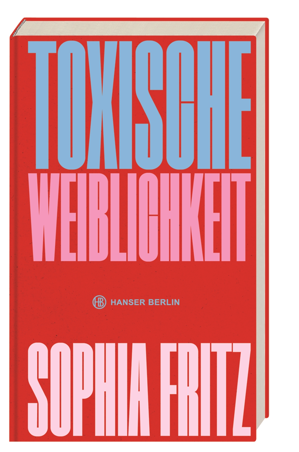 Toxische Weiblichkeit